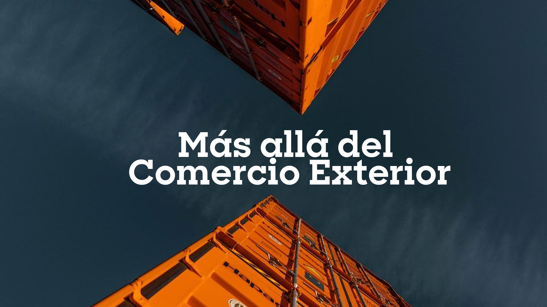 Más allá del comercio exterior banner